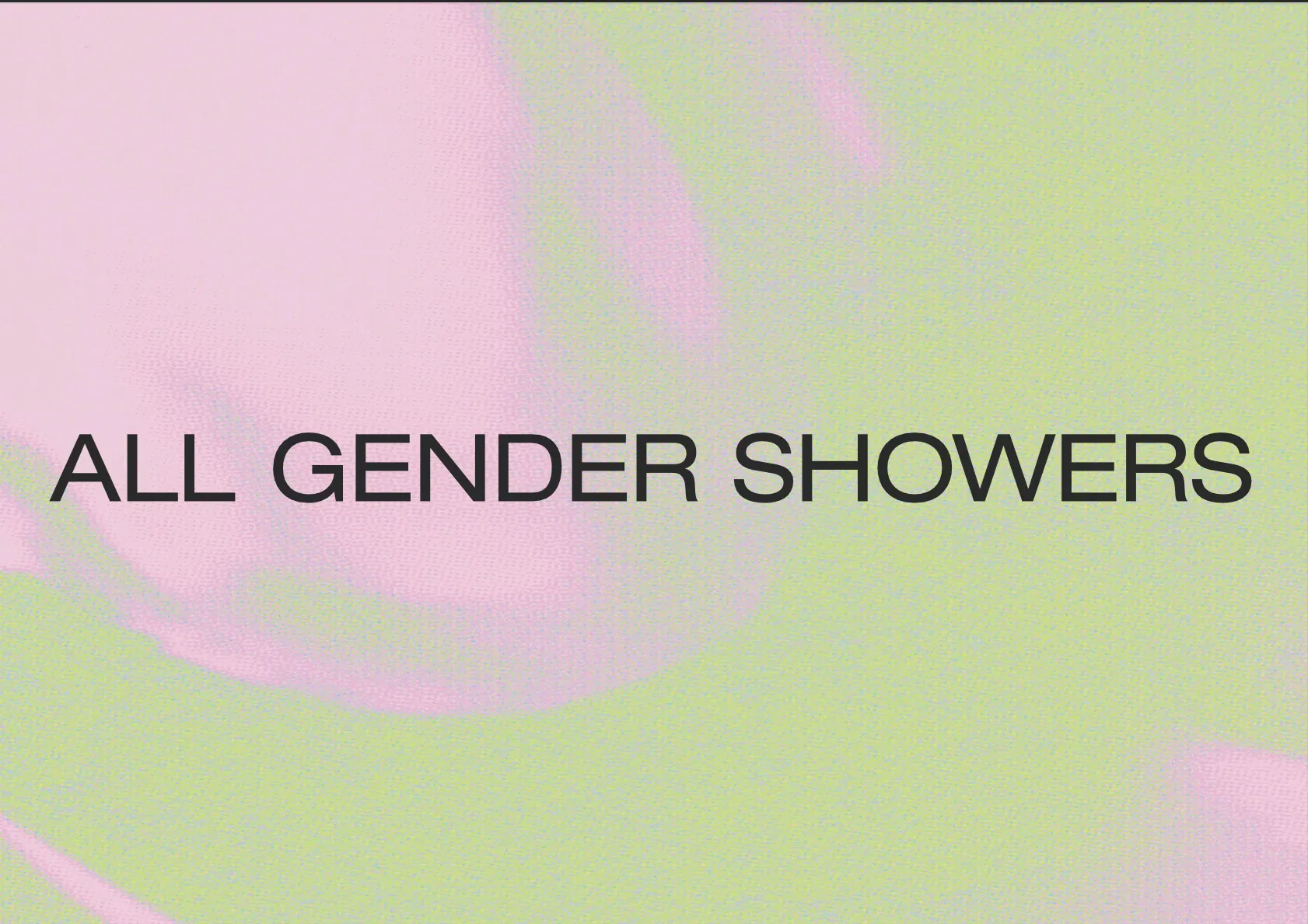 WHOLE festival all gender showers sign